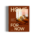 Gestalten x Earl of East | HOME FOR NOW - Living Well Without Staying Long