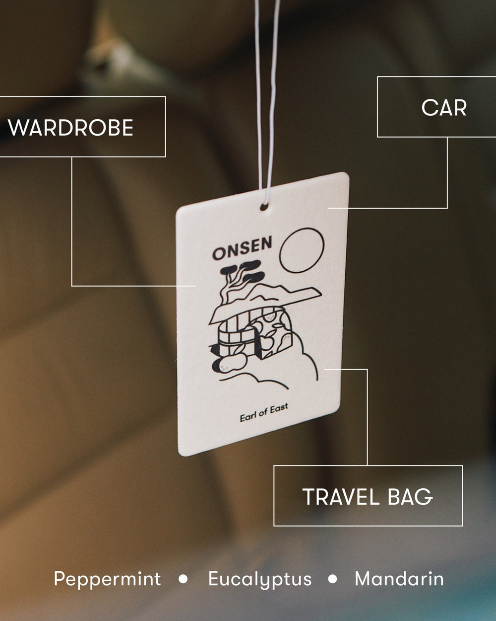 Onsen Air Freshener by Earl of East, labelled for wardrobe, car and travel bag use
