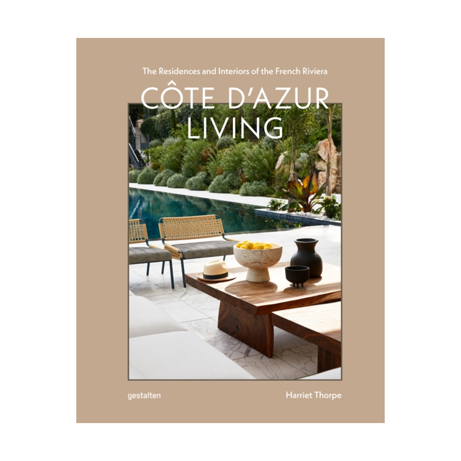 Cote d'Azur Living, Interiors of the French Riviera by Gestalten, cover