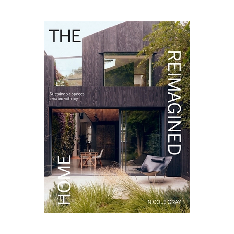  The Reimagined Home by Nicole Gray by Penguin Books, cover 