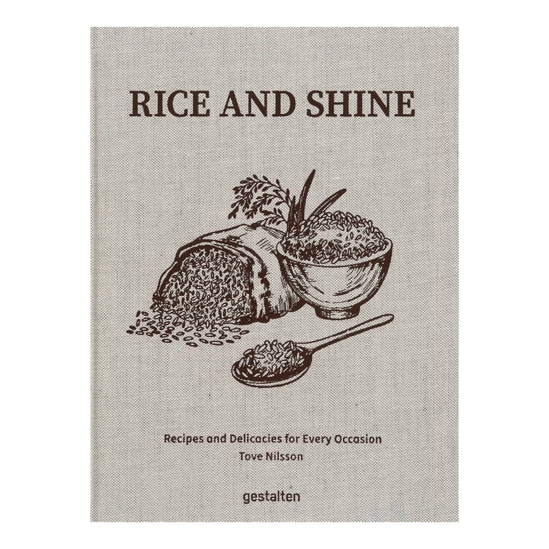  Rice and Shine, The World of Rice by Gestalten, cover 